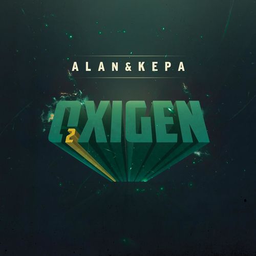 Alan & Kepa - Oxigen